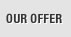 OUR OFFER