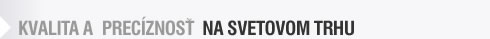 KVALITA APRECZNOS NA SVETOVOM TRHU 